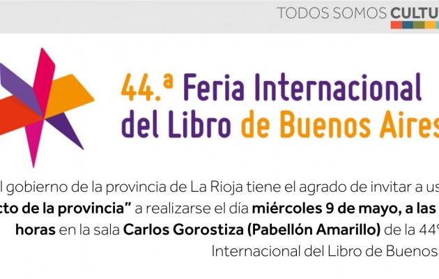 La Rioja celebrará el “Acto de la Provincia” en la Feria Internacional del Libro de Bs. As 