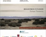 La región cuyana en la muestra Registros Cuyanos