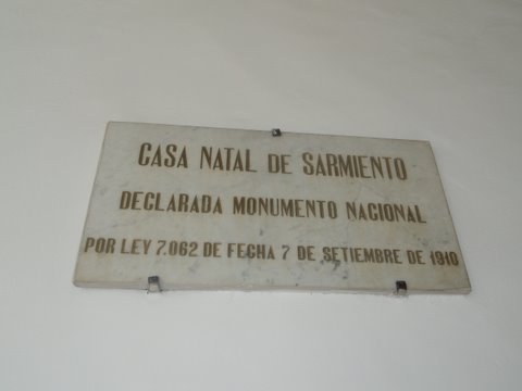 Placa ingreso a la Casa natal de Domingo F. Sarmiento en San Juan