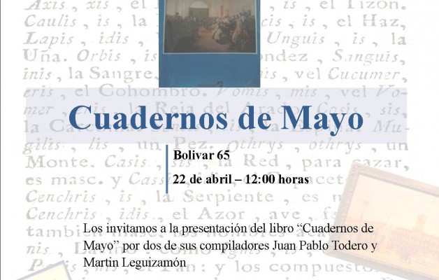 «Cuadernos de Mayo» se presentará en el Museo Nacional del Cabildo y la Revolución de Mayo