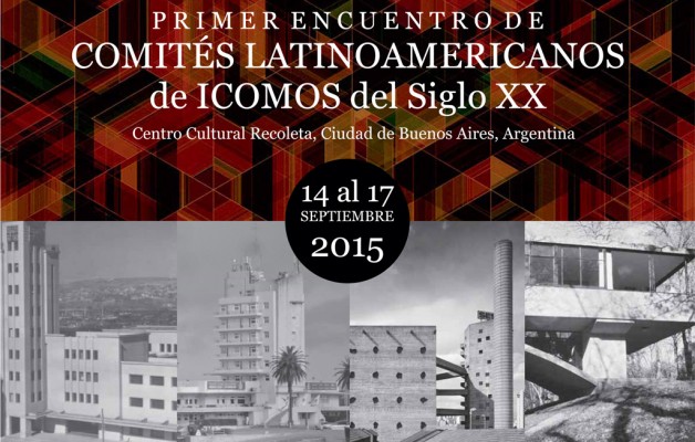 Primer Encuentro de Comités Latinoamericanos de ICOMOS del Siglo