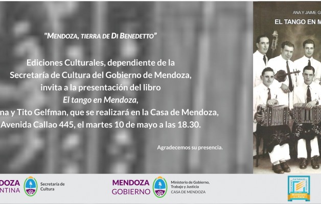 La Casa de Mendoza presentará el libro: “El tango en Mendoza”