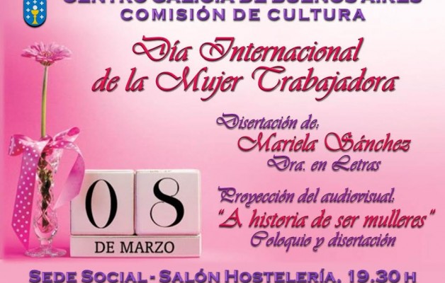 El Centro Galicia celebrará el Día Internacional de la Mujer