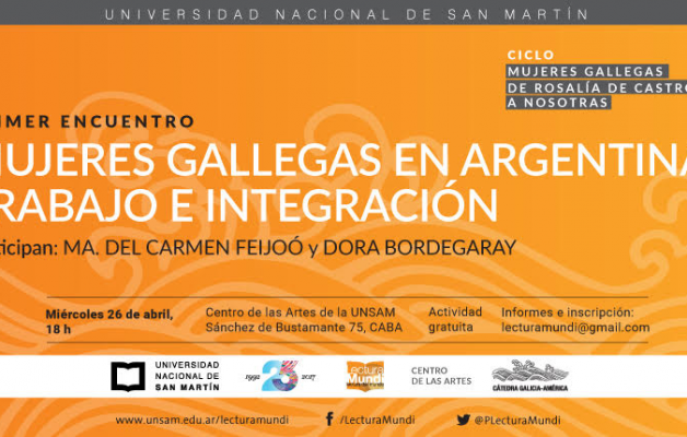 Mujeres gallegas en la Argentina, se debatirá en el Centro de las Artes de la UNSAM