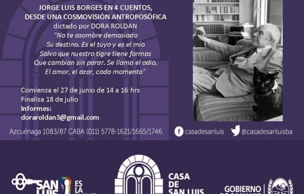 En Casa de San Luis se dictará el taller “Jorge Luis Borges en Cuatro Cuentos”