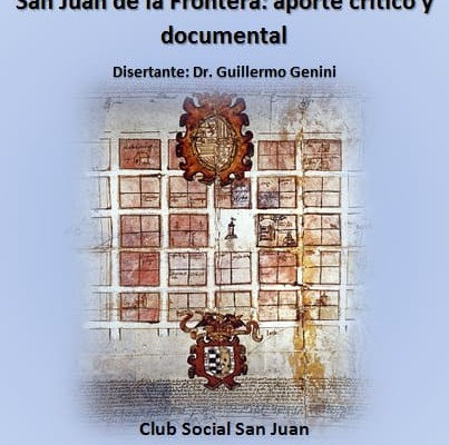 Una nueva visión de la fundación de San Juan de la Frontera se presentará en el Club Social San Juan