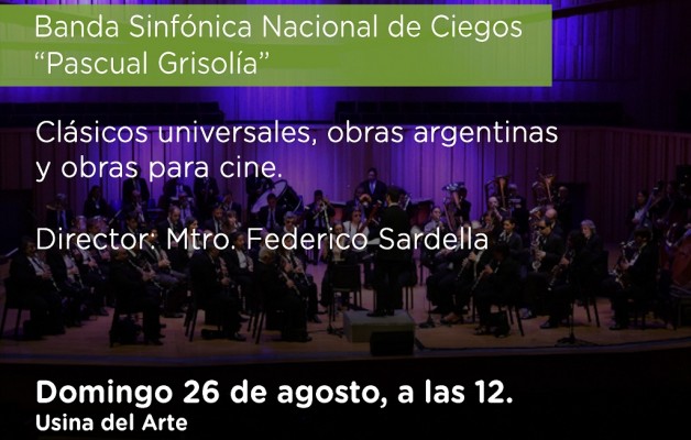 La Banda Sinfónica Nacional de Ciegos se presentará en la Usina del Arte