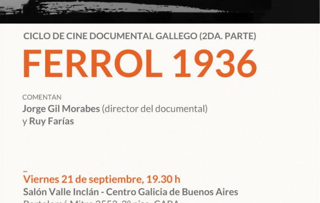 «Ferrol 1936” (2011), se proyectará en el Centro Galicia