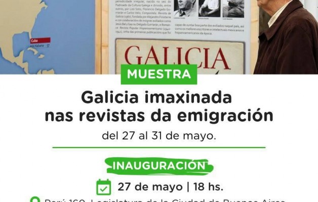 “Galicia imaxinada nas revistas da emigración” se expondrá en el Palacio de la Legislatura