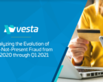 Vesta presentó su primer Informe Global de Fraude con Tarjeta No Presente (CNP)