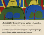 Materiales Seoane. Entre Galicia y Argentina; la muestra se expondrá en el Museo de Arte Español Enrique Larreta