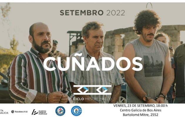 Cuñados, la comedia gallega, se proyectará en el Centro Galicia de Buenos Aires